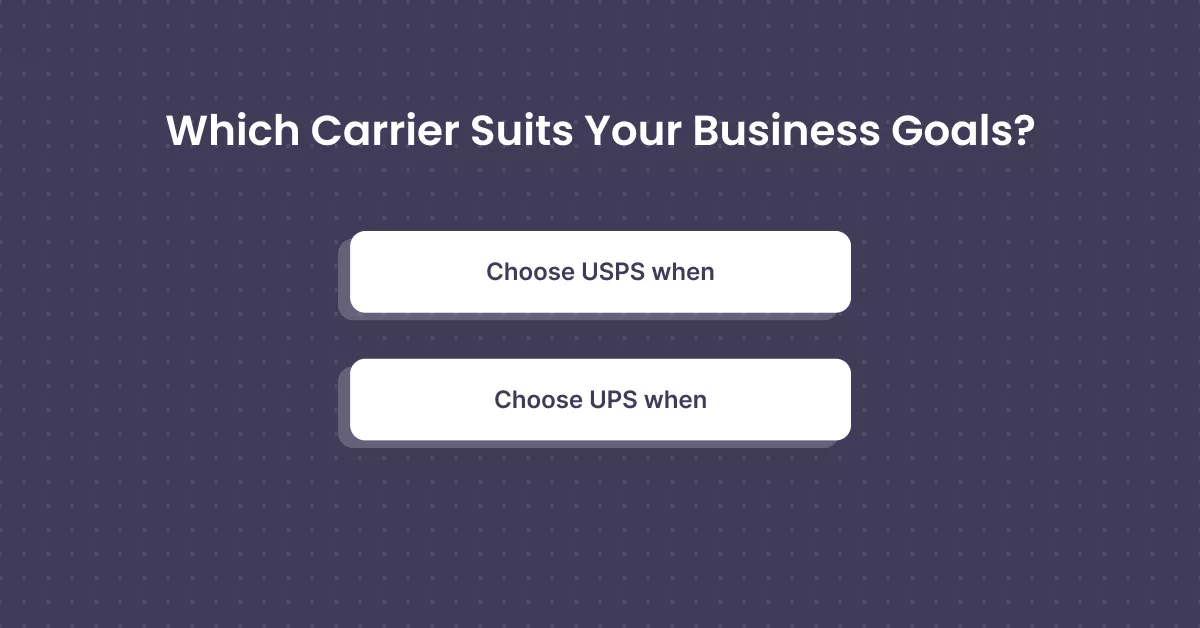 which carrier suits your business goals