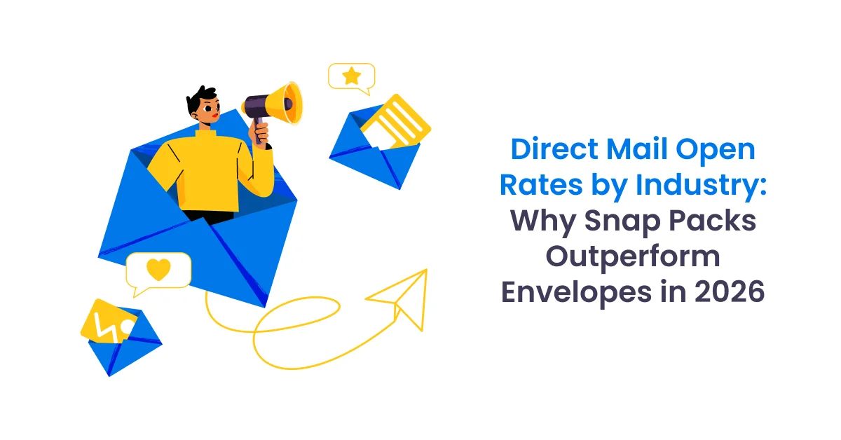 Direct Mail Open Rates by Industry_ Why Snap Packs Outperform Envelopes in 2026